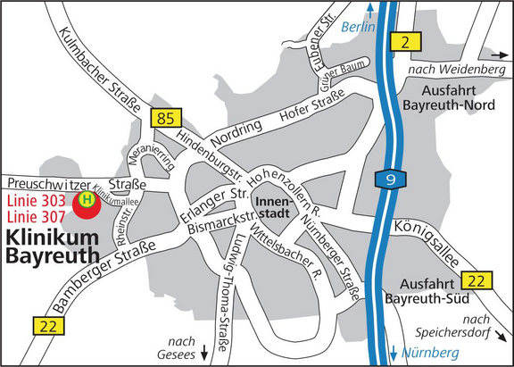 Stadtplan zeigt Lage des Klinikums Bayreuth westlich der A9. Markiert ist die Haltestelle Preuschwitzer Straße (Linien 303, 307). Zufahrten über A9 Ausfahrten Bayreuth-Nord und -Süd sowie B22/B85; Innenstadt und umliegende Straßen sind skizziert.